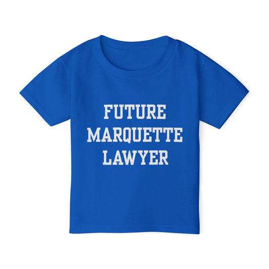 Future Marquette Lawyer Gildan Toddler T-Shirt
