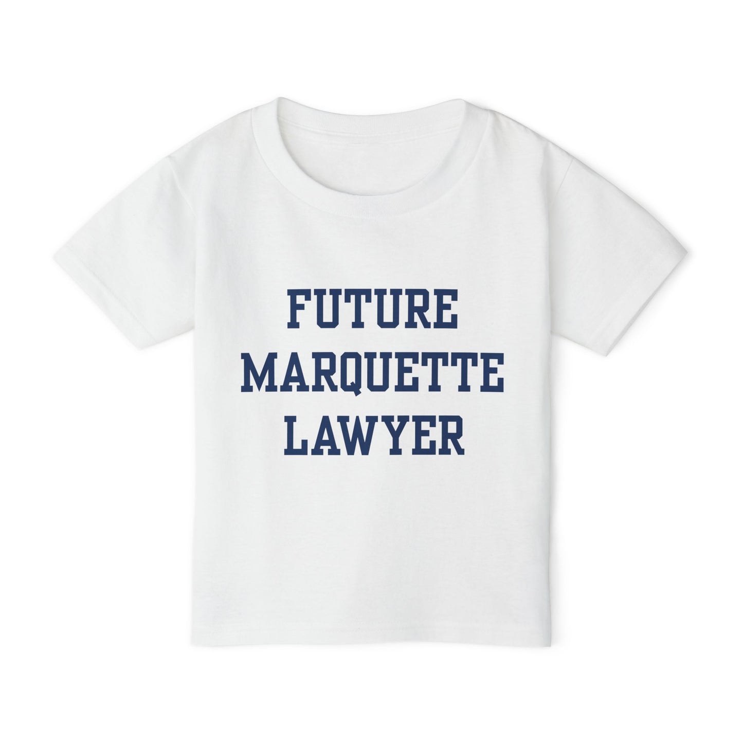 Future Marquette Lawyer Gildan Toddler T-Shirt