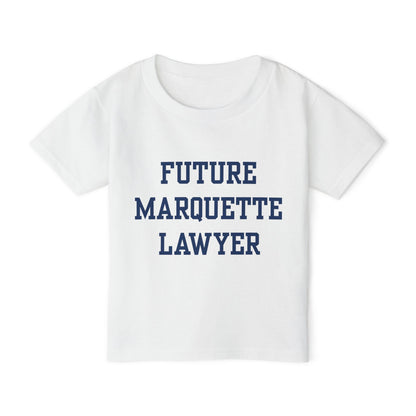 Future Marquette Lawyer Gildan Toddler T-Shirt