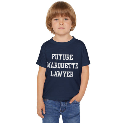 Future Marquette Lawyer Gildan Toddler T-Shirt