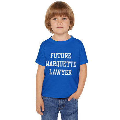 Future Marquette Lawyer Gildan Toddler T-Shirt